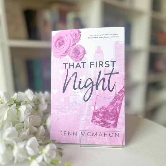 Signed Copy of That First Night