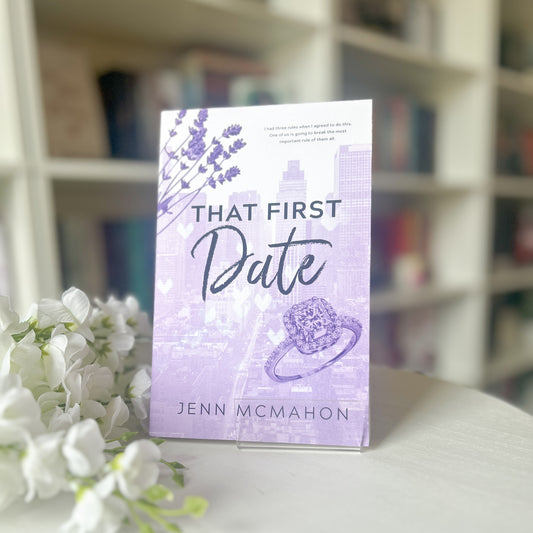 Signed Copy of That First Date