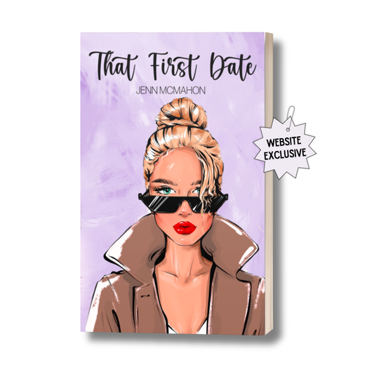 Signed Special Edition of That First Date